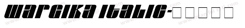 wargika Italic字体转换
